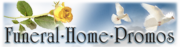 Funeral Home Promos